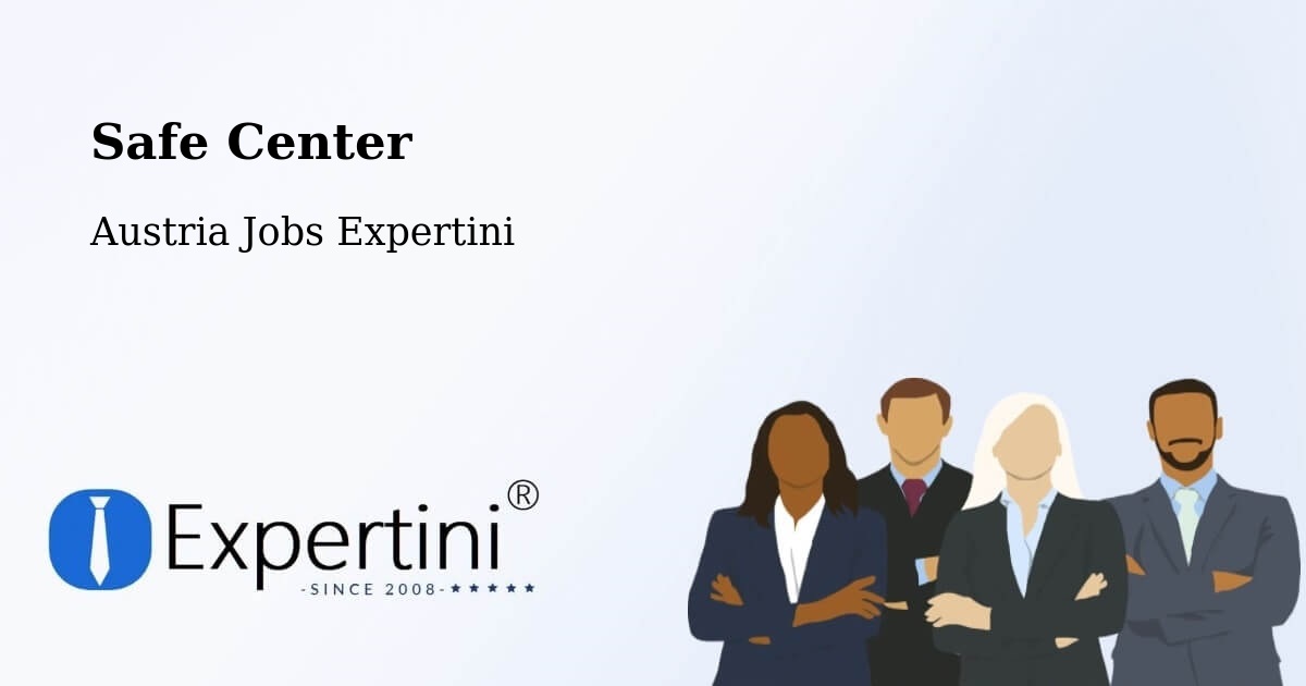 Safety Center – Oggau - Austria Jobs Expertini